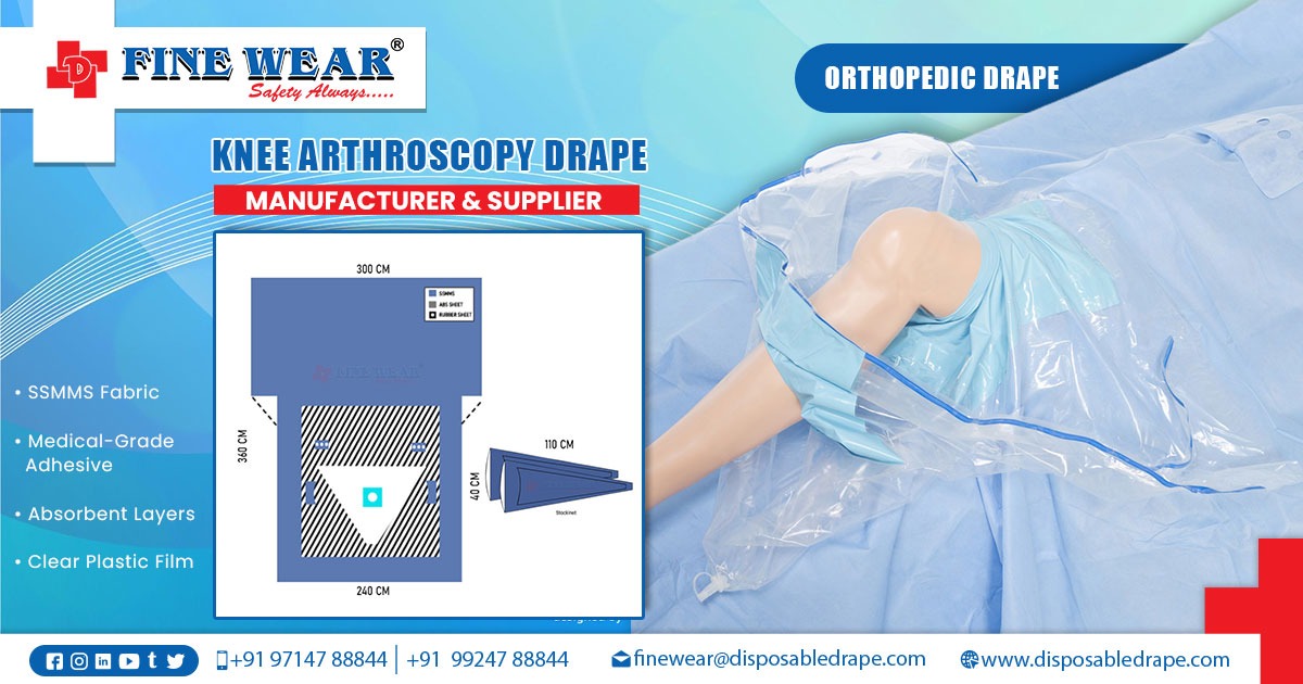 Knee Arthroscopy Drape | Orthopedic Drape in Haryana