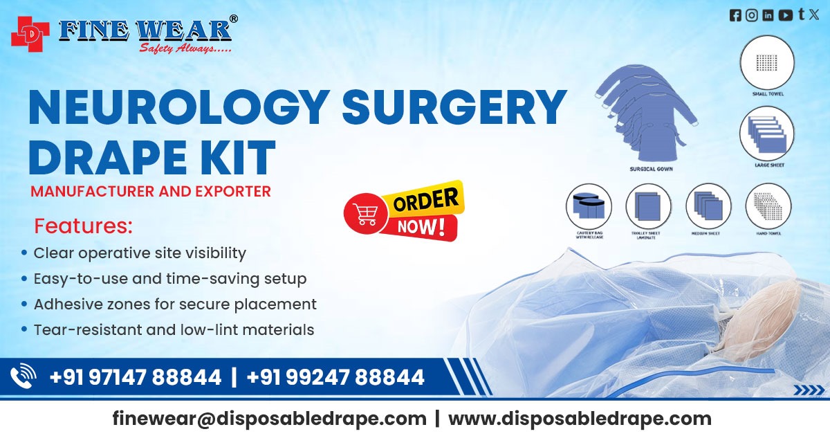 Supplier of Neurology Surgery Drape Kit in Patna